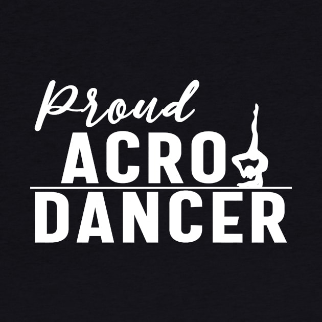Proud Acro Dancer by XanderWitch Creative